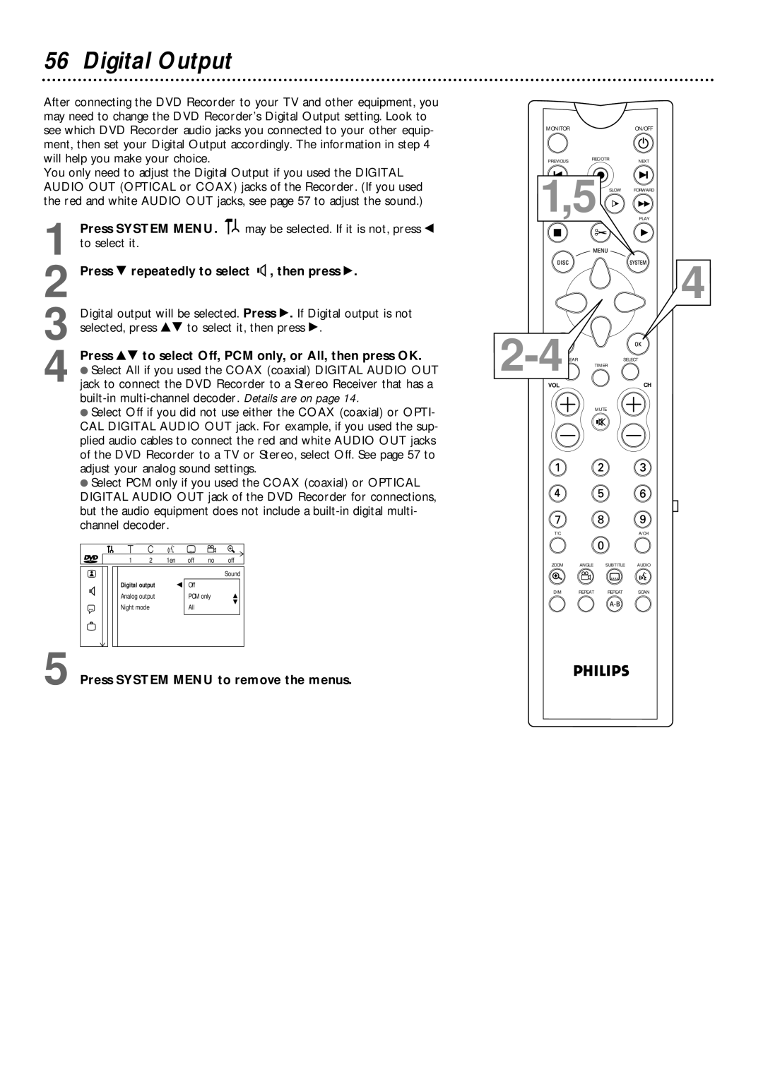 Philips DVDR985 owner manual Digital Output, To select it Press 9 repeatedly to select G, then press 