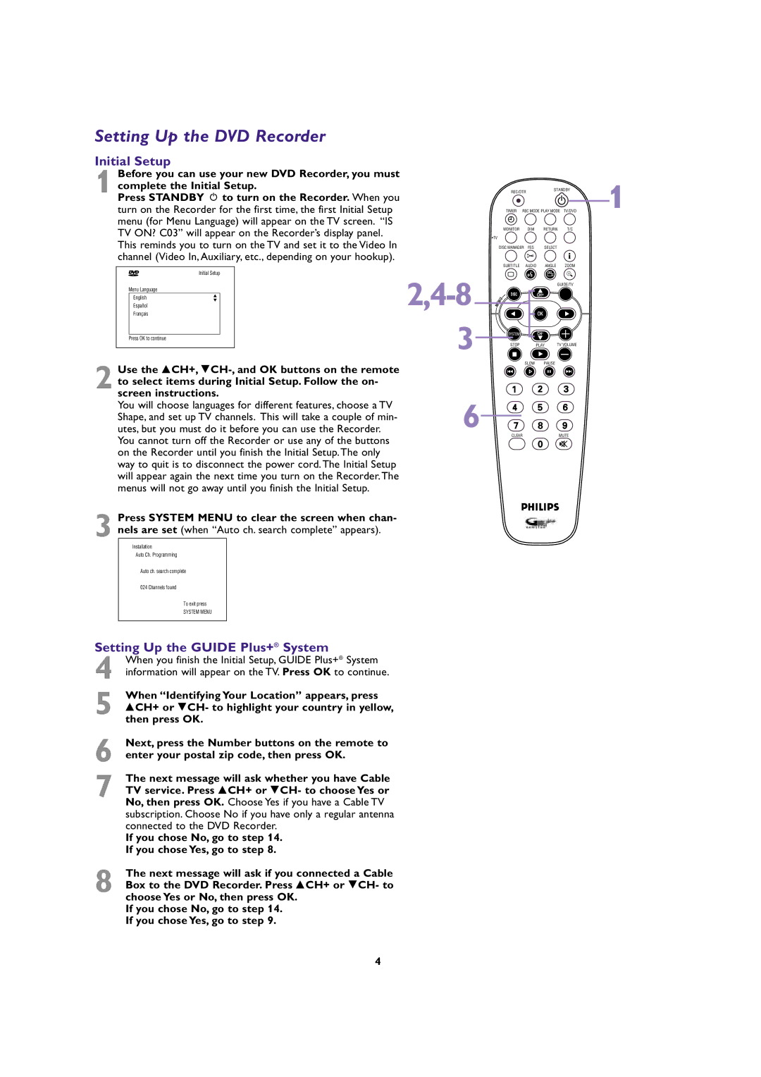 Philips DVDR99 owner manual Setting Up the DVD Recorder, Initial Setup, Setting Up the Guide Plus+ System 