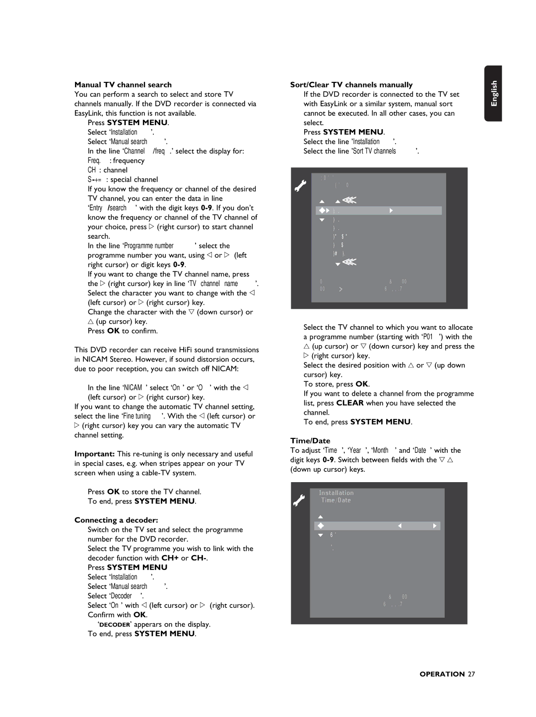 Philips DVDR990 Manual TV channel search, Press System Menu, Connecting a decoder, Sort/Clear TV channels manually 