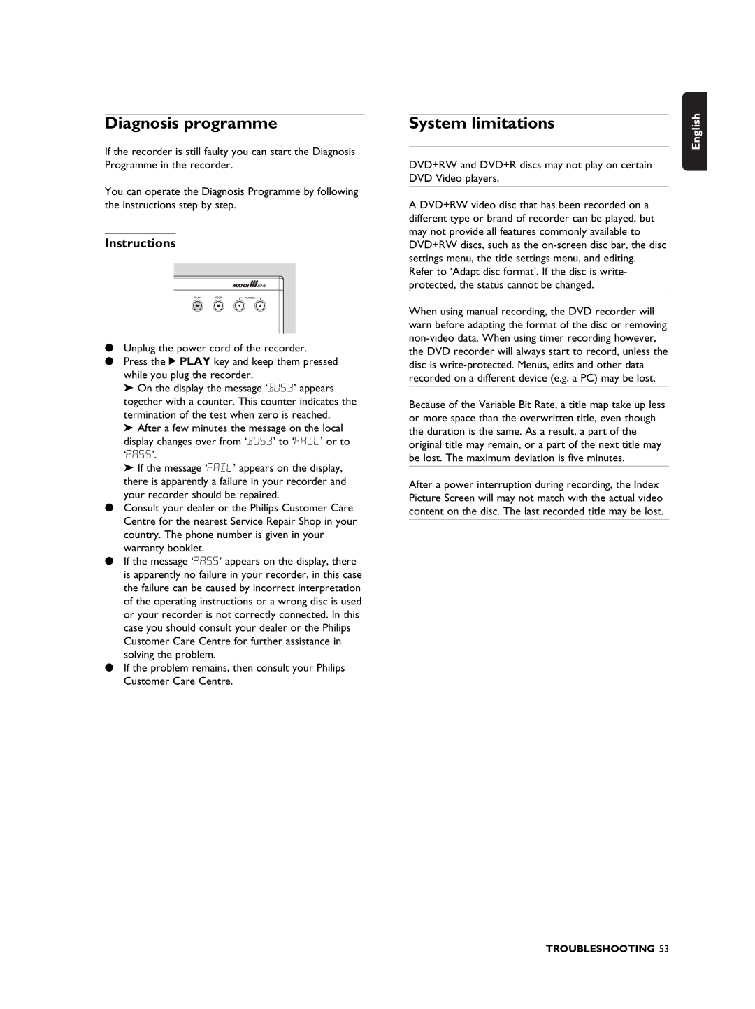 Philips DVDR990 manual Diagnosis programme, System limitations, Instructions 