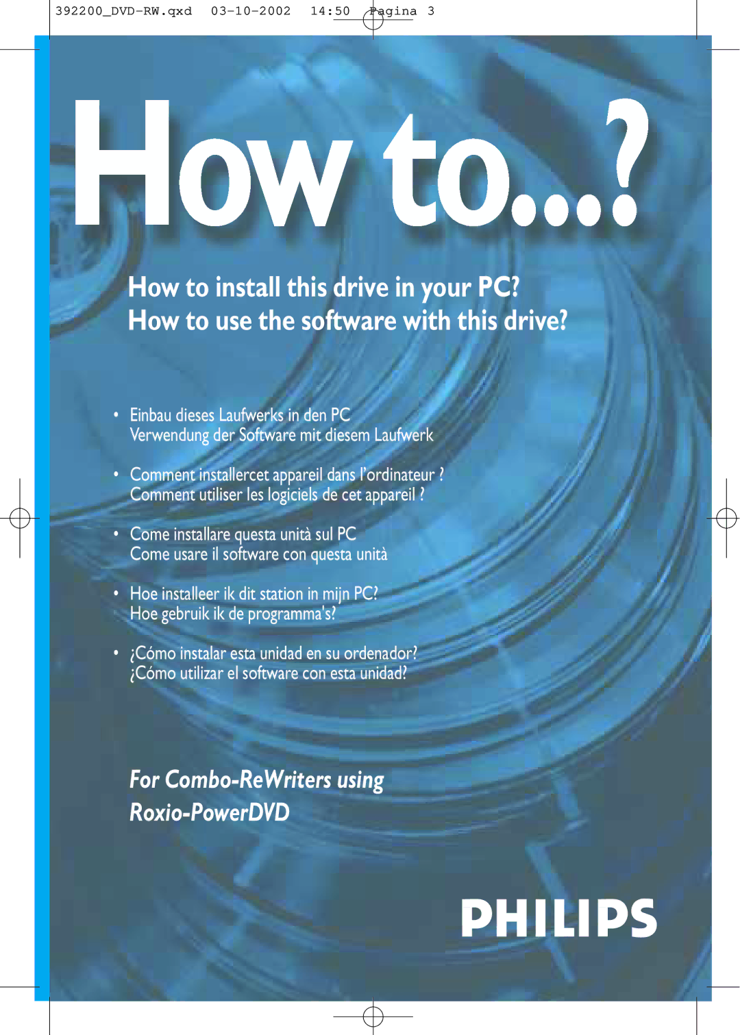 Philips DVDRW228 specifications For Combo-ReWriters using Roxio-PowerDVD 