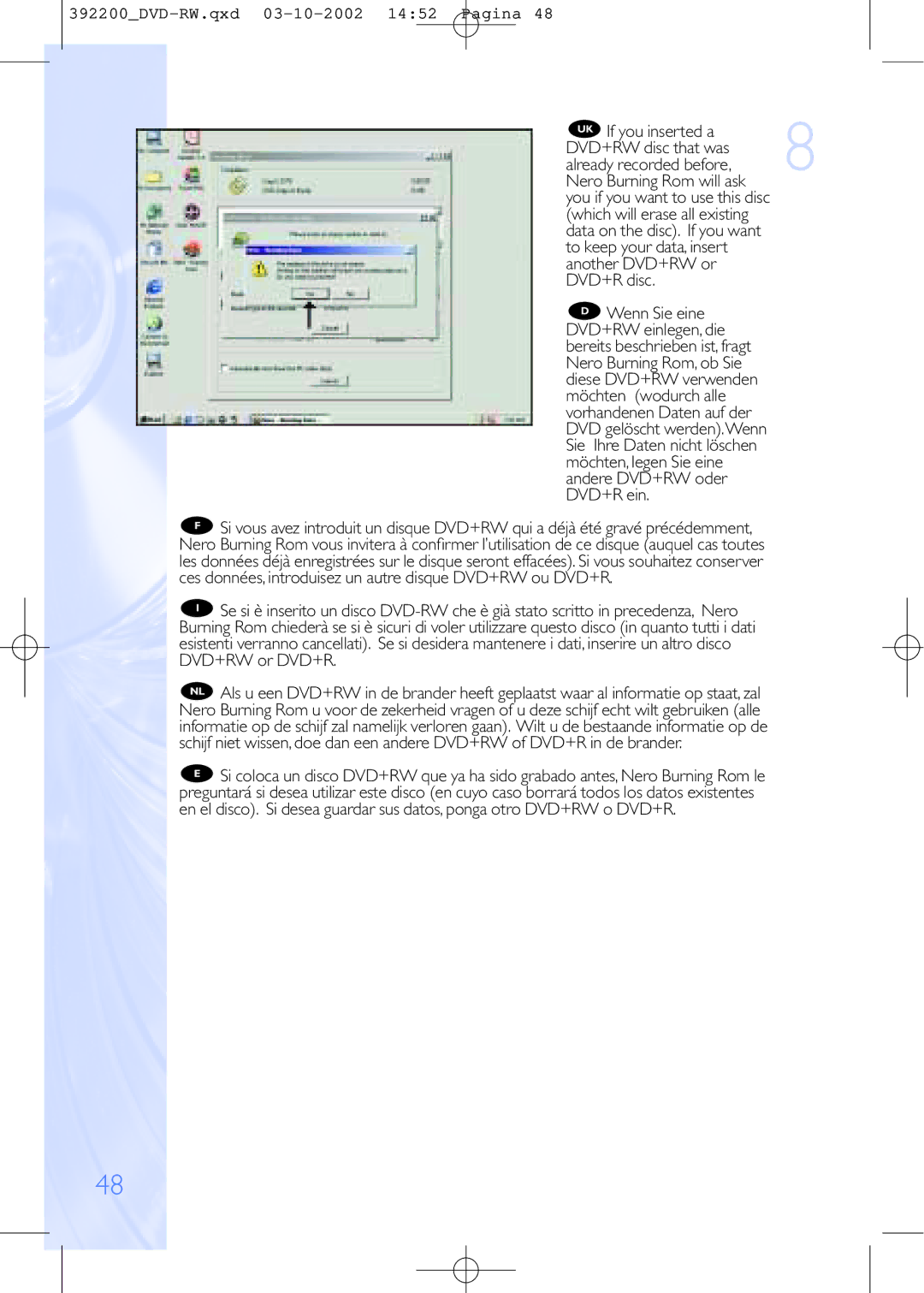 Philips DVDRW228 specifications Which will erase all existing Data on the disc. If you want 