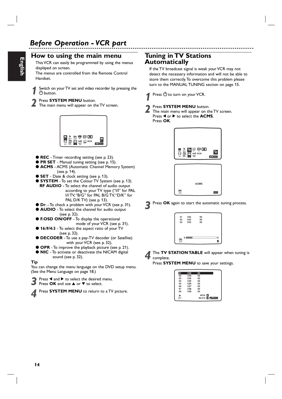 Philips DVP 3055V owner manual How to using the main menu, Tuning in TV Stations Automatically, Tip 