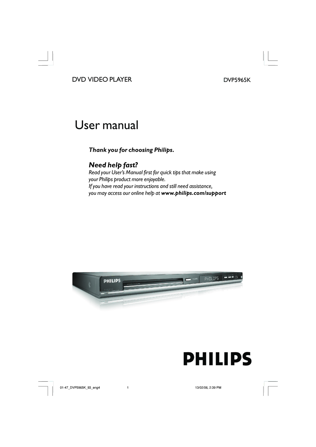 Philips DVP 5965K user manual Need help fast? 