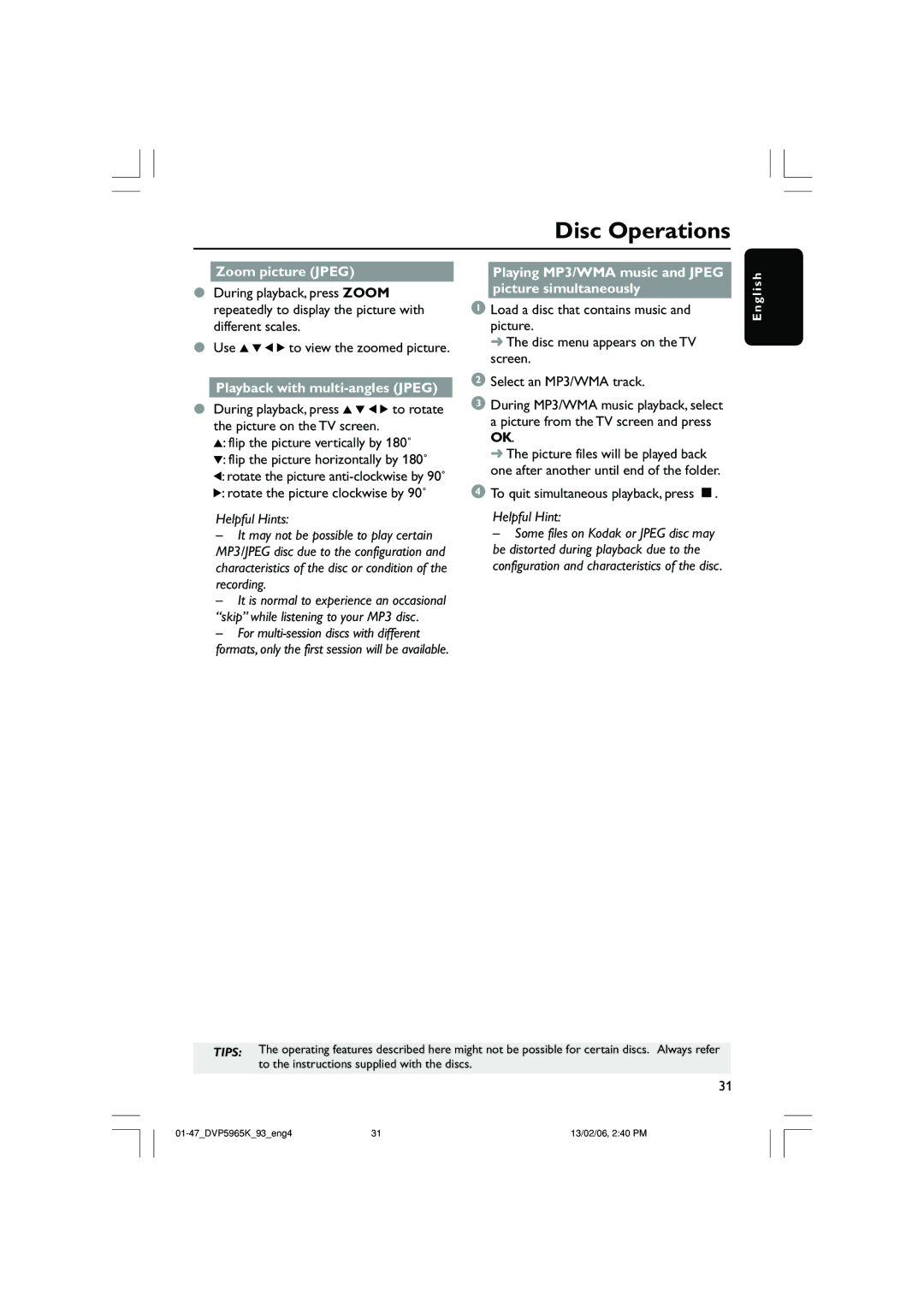 Philips DVP 5965K user manual Zoom picture Jpeg, Playback with multi-angles Jpeg, To quit simultaneous playback, press Ç 