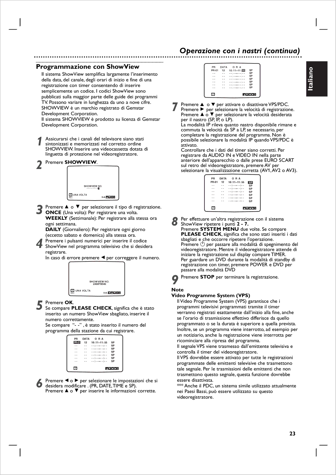 Philips DVP 721VR manual Programmazione con ShowView, Premere 3 o 4 per attivare o disattivare VPS/PDC 