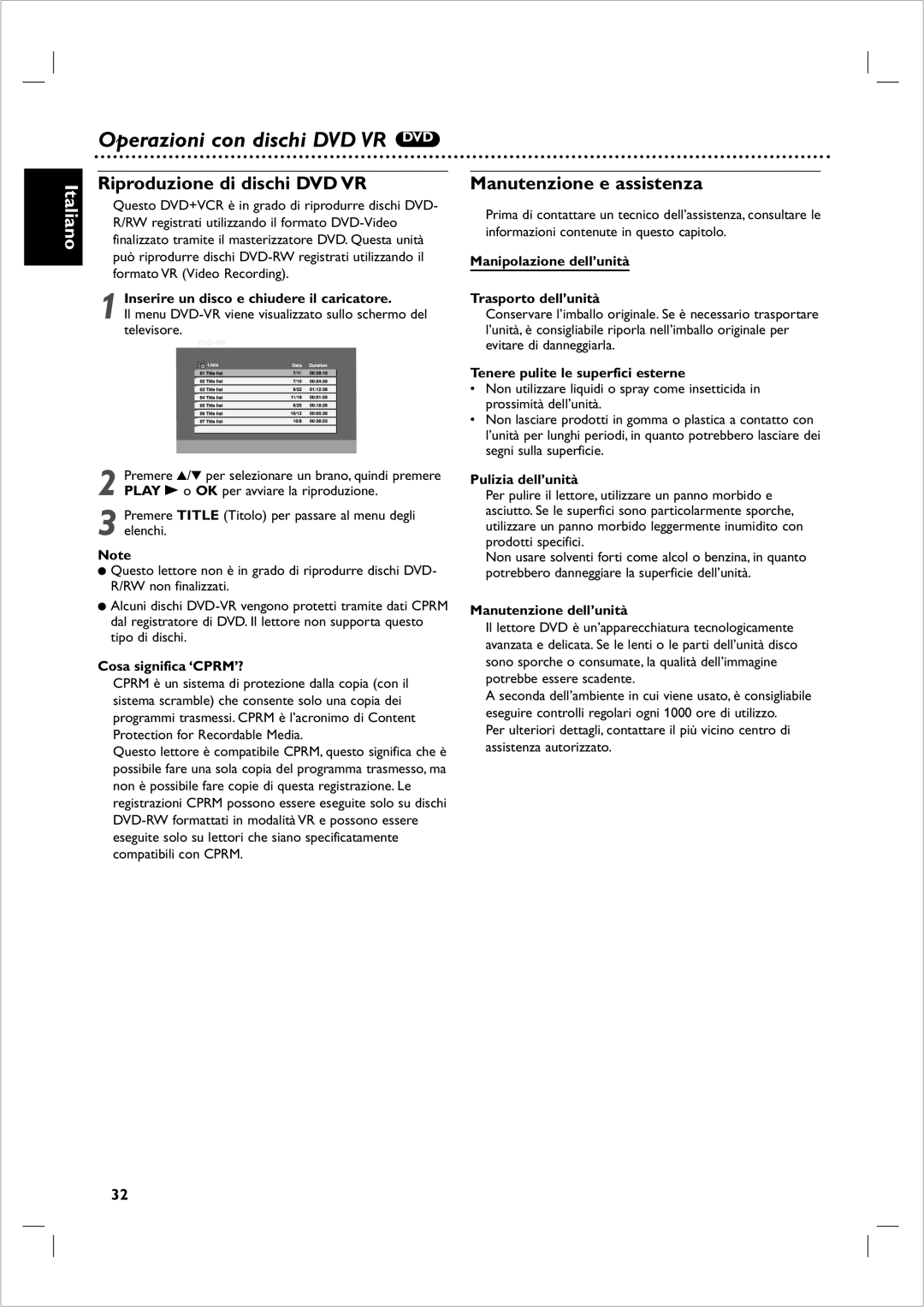 Philips DVP 721VR manual Operazioni con dischi DVD VR DVD, Riproduzione di dischi DVD VR, Manutenzione e assistenza 