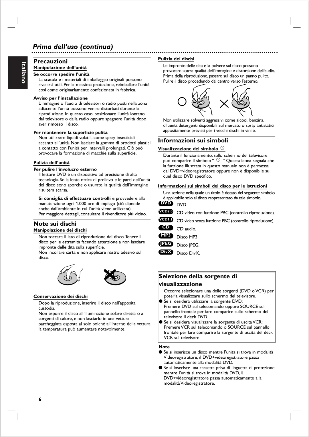 Philips DVP 721VR manual Prima dell’uso continua, Precauzioni, Informazioni sui simboli 