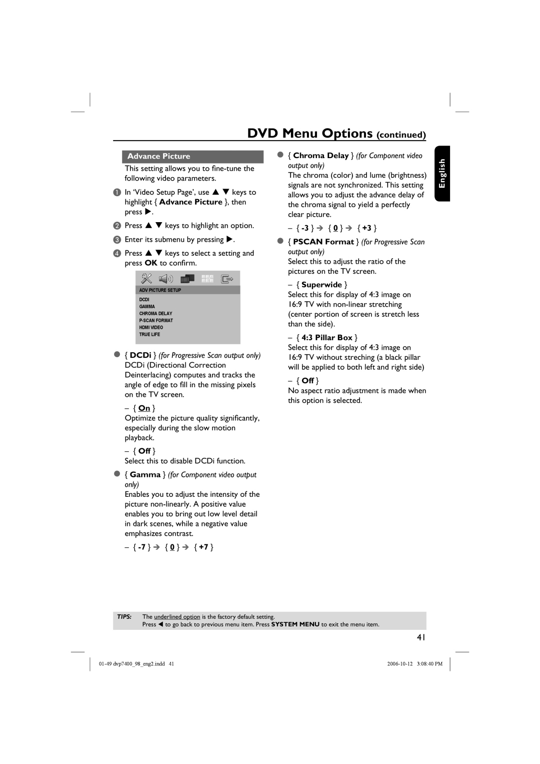 Philips DVP 7400S/98 Highlight Advance Picture , then press, Select this to disable DCDi function, Superwide 