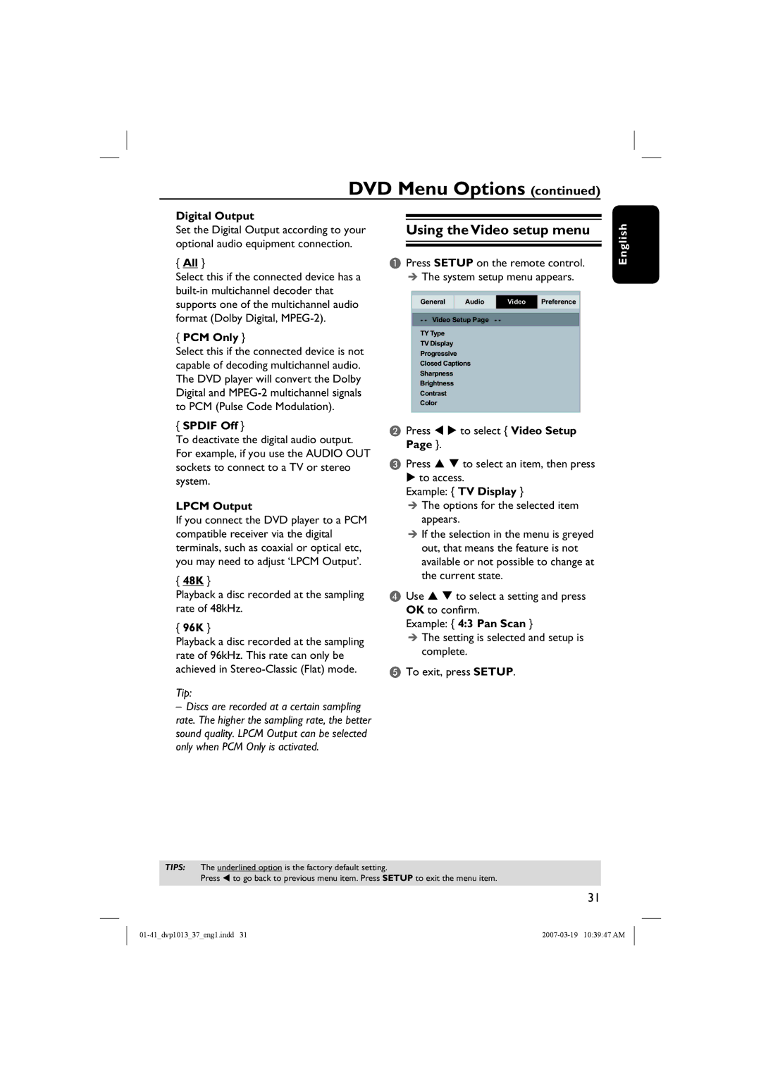 Philips DVP1013 manual Using the Video setup menu 