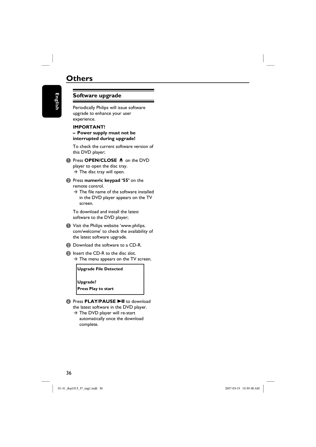 Philips DVP1013 manual Others, Software upgrade, Power supply must not be interrupted during upgrade 