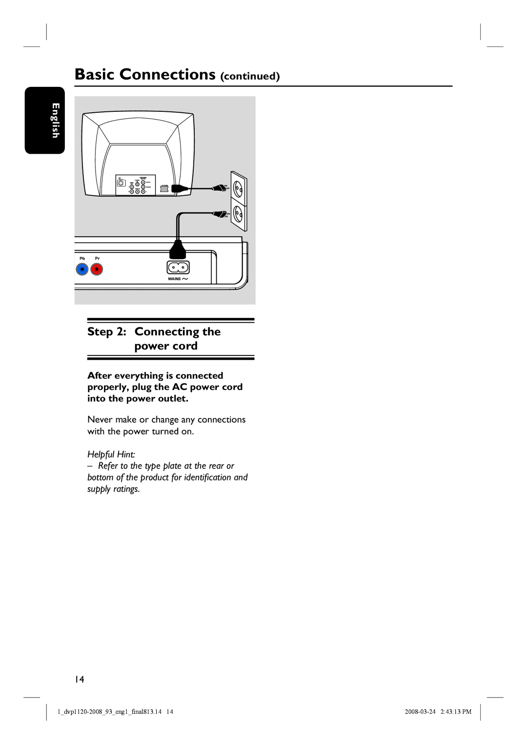 Philips DVP1120/93, DVP2008 manual Connecting the power cord 