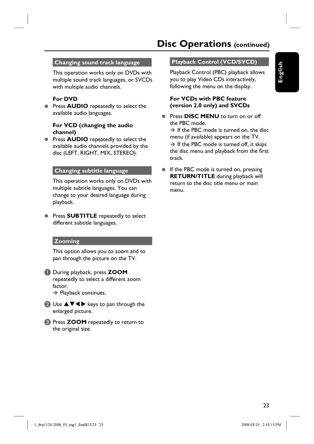 Philips DVP2008 Changing sound track language, Changing subtitle language, Playback Control VCD/SVCD, English Zooming 