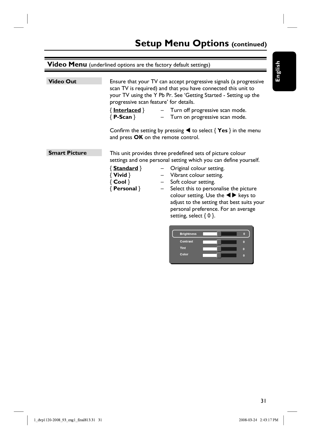 Philips DVP2008, DVP1120/93 manual Video Out, Interlaced, Scan, Smart Picture, Standard, Vivid, Cool, Personal 