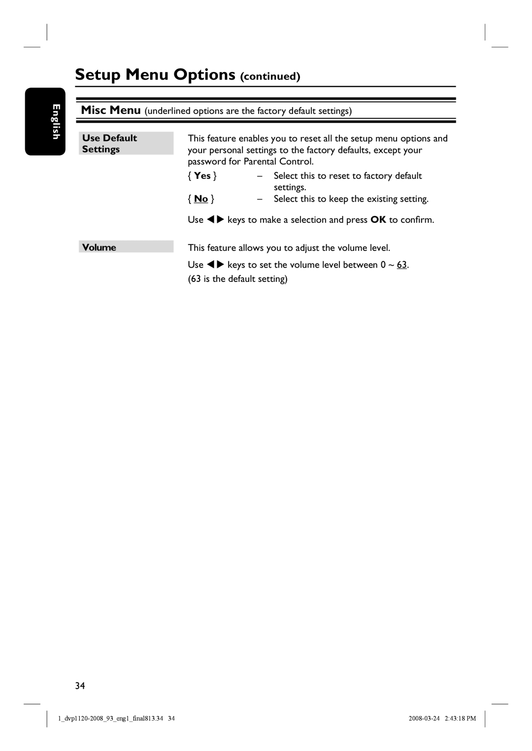 Philips DVP1120/93, DVP2008 manual Use Default, Settings, Yes, Volume 