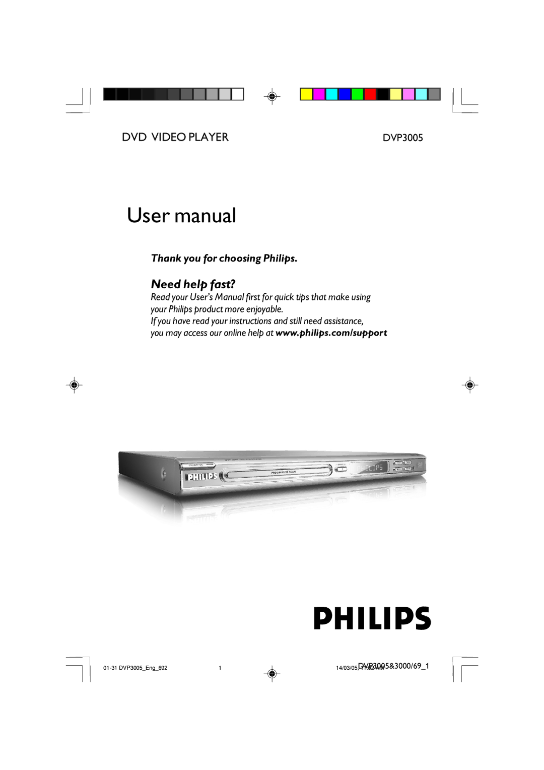 Philips DVP3005/69, DVP3000/69 user manual Need help fast?, DVP3005&3000/691 