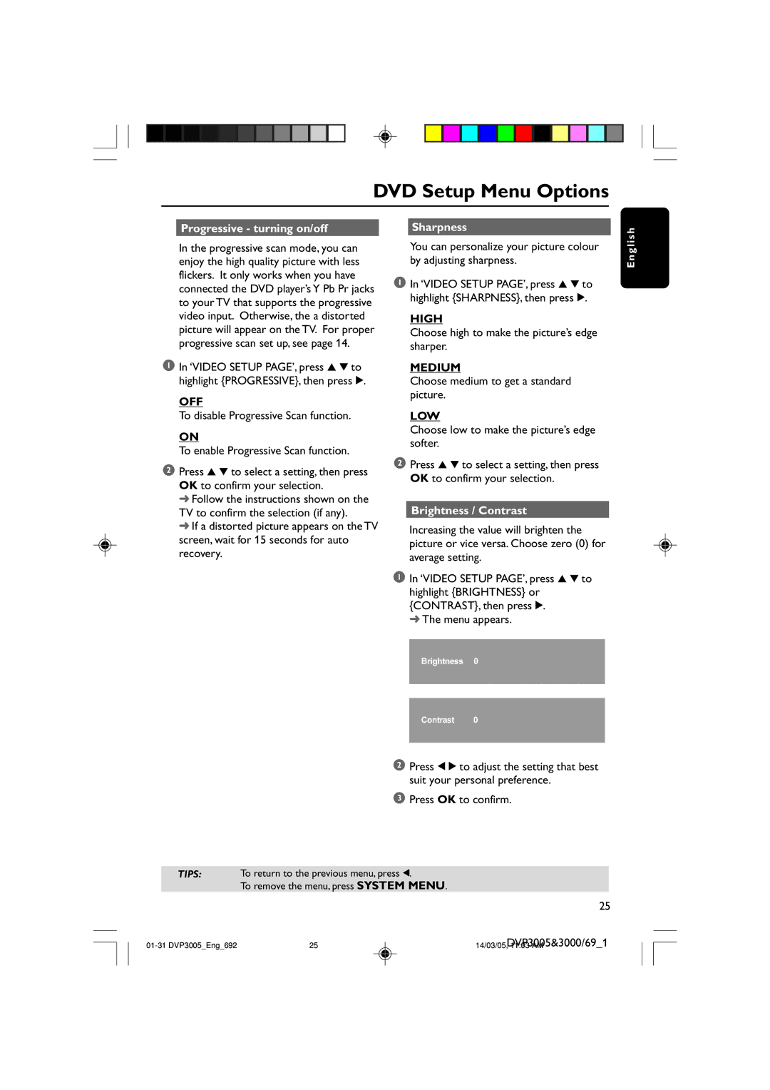 Philips DVP3005/69, DVP3000/69 user manual High, Medium, Low 