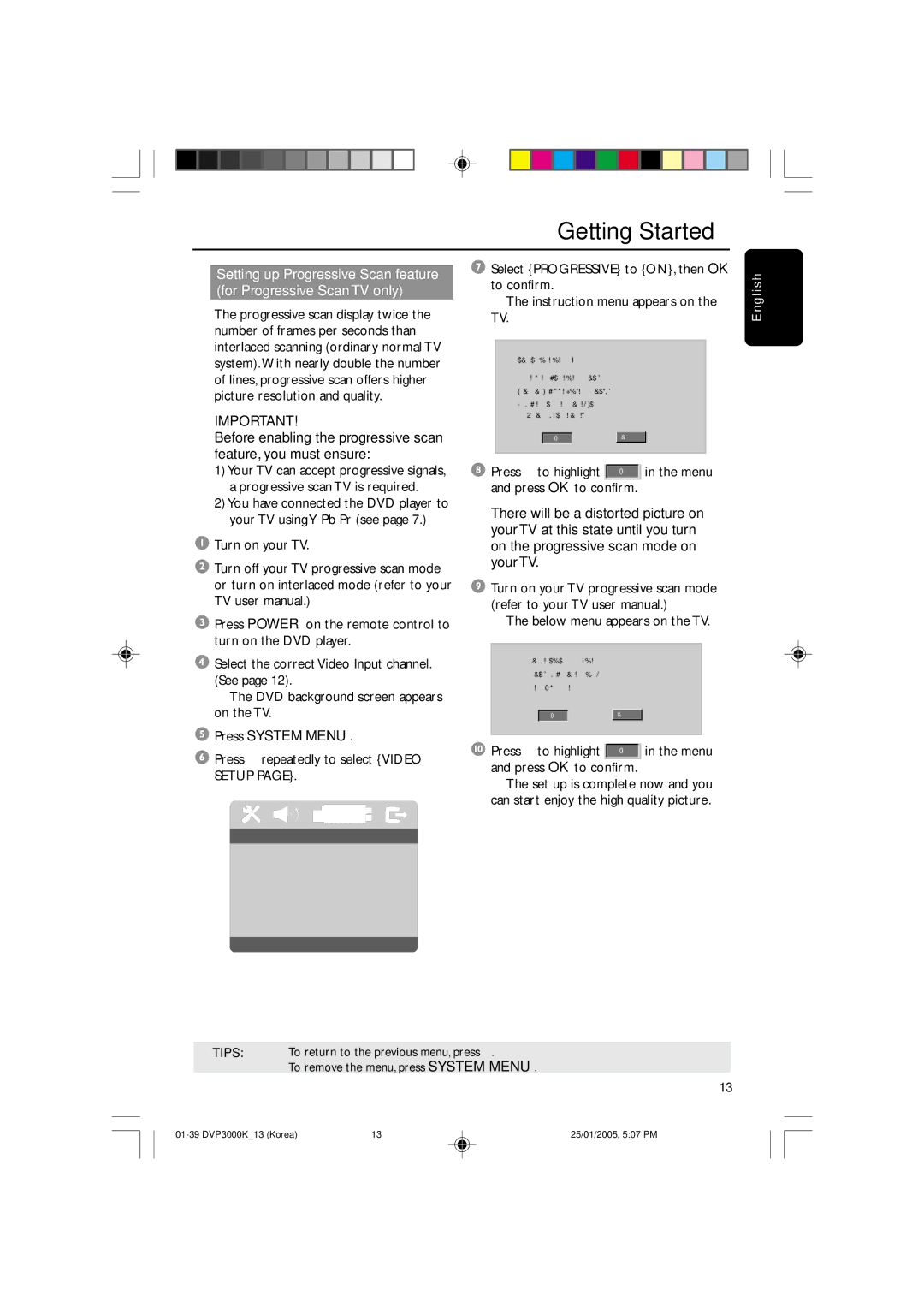 Philips SL-0504/13-1 user manual Press System Menu, Press 2 repeatedly to select Video Setup, Below menu appears on the TV 