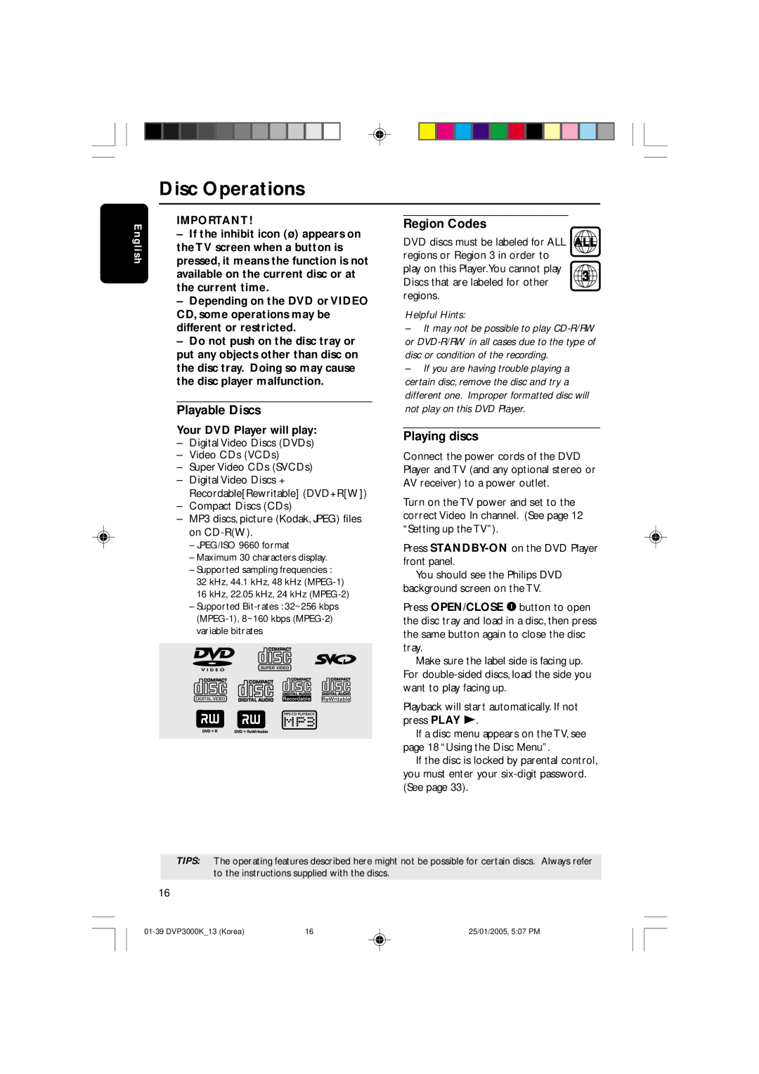 Philips DVP3000K/13, SL-0504/13-1 Disc Operations, Playable Discs, Region Codes, Playing discs, Your DVD Player will play 