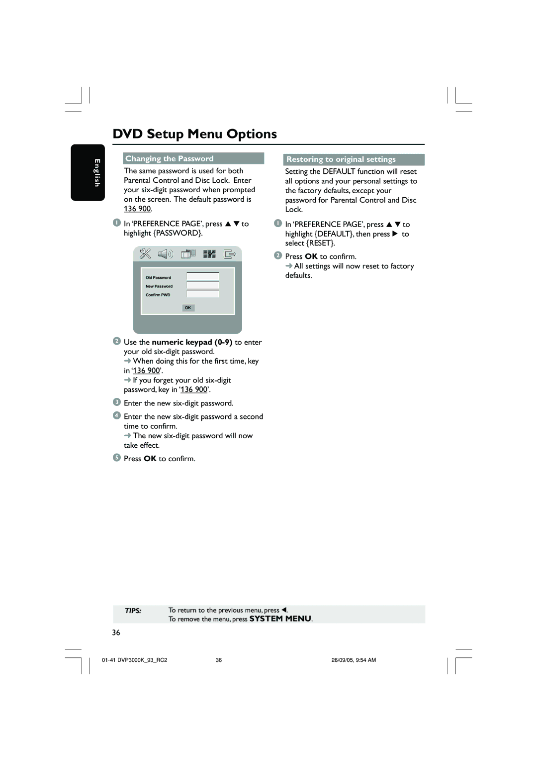 Philips DVP3000K/93 user manual Changing the Password Restoring to original settings 