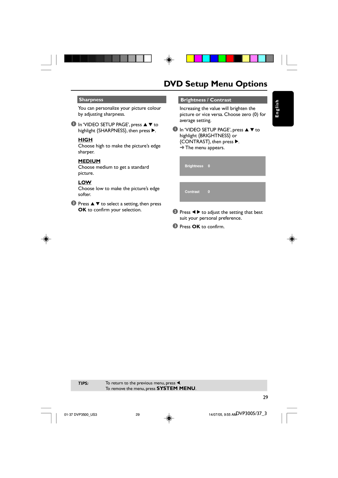 Philips DVP3005/37 user manual Sharpness Brightness / Contrast, High, Medium, Low 