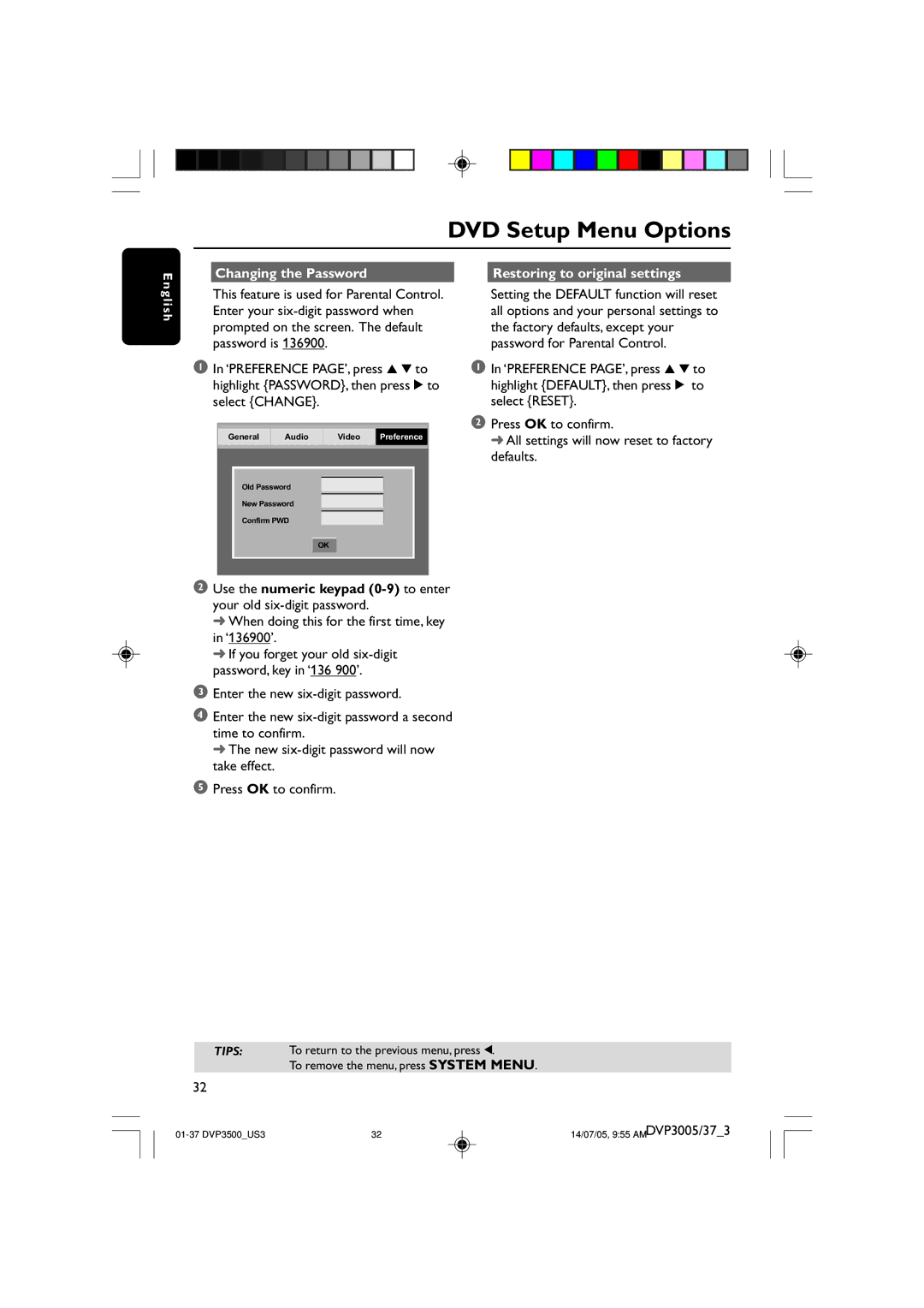 Philips DVP3005/37 user manual Changing the Password Restoring to original settings 