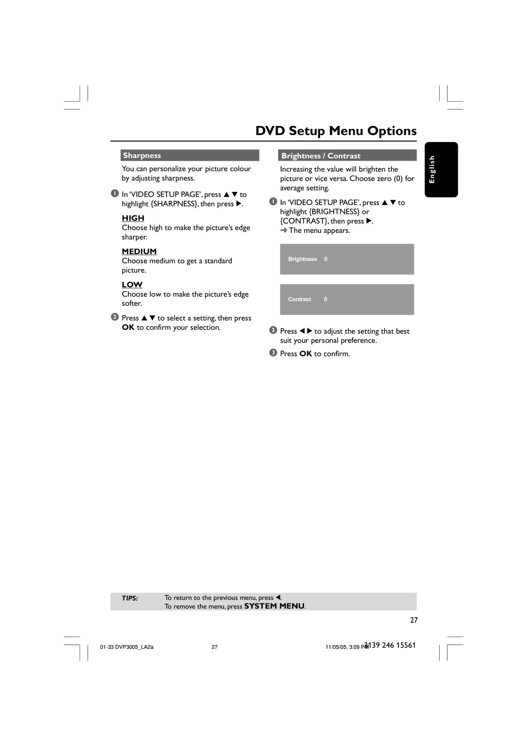 Philips DVP3005/78 user manual Sharpness Brightness / Contrast, High, Medium, Low 