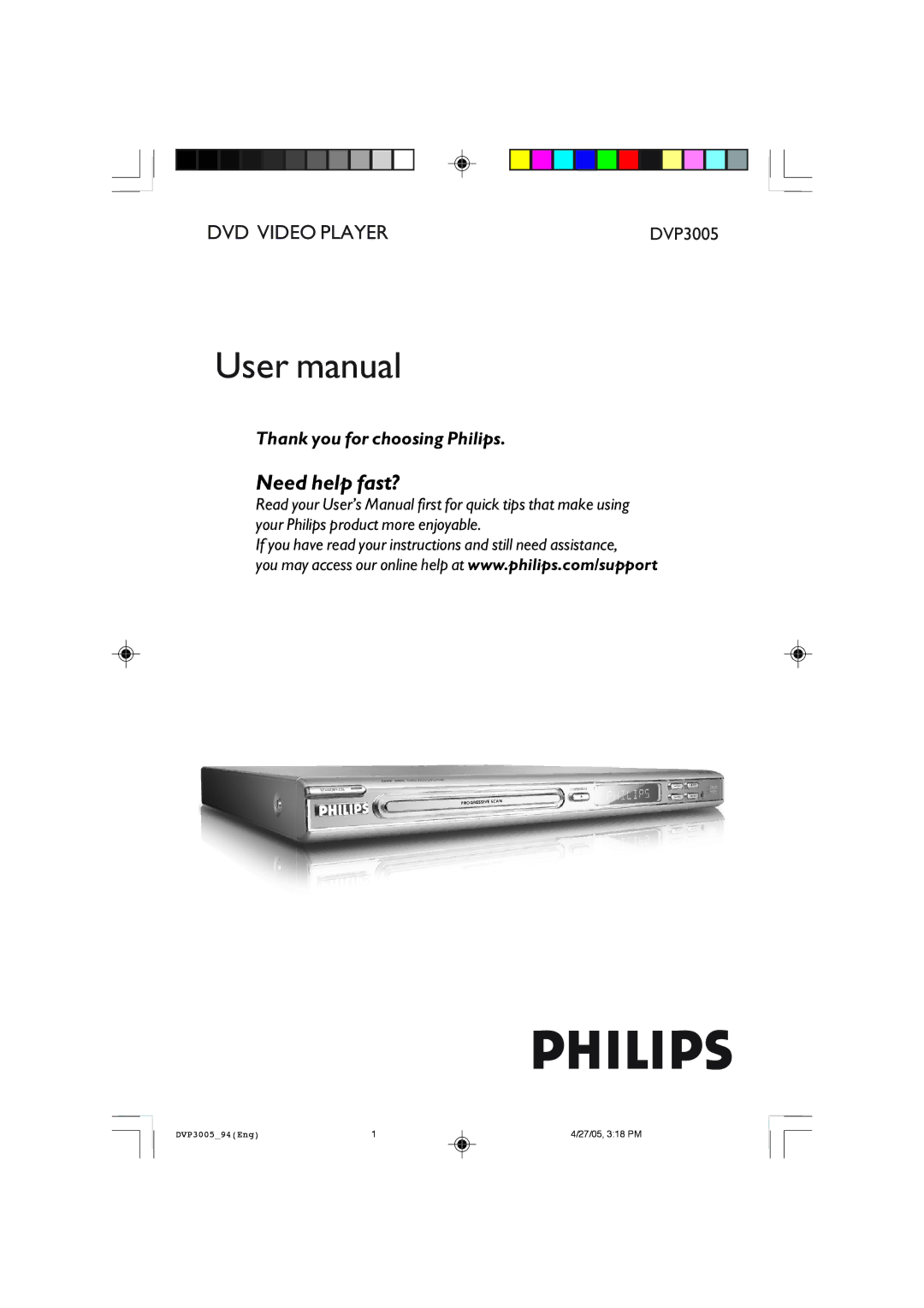 Philips DVP3005/94 user manual Need help fast? 