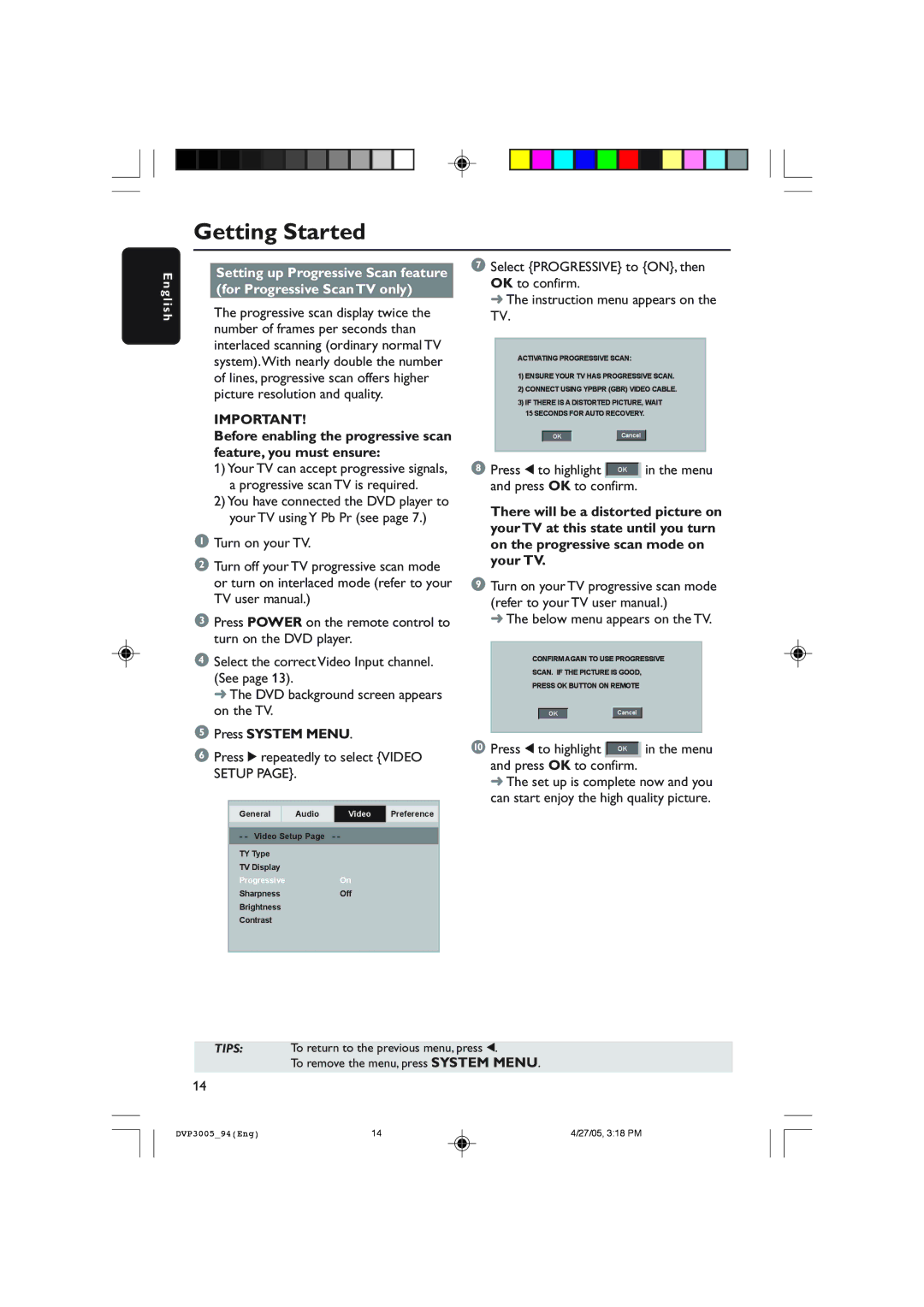 Philips DVP3005/94 user manual Press System Menu, Press 2 repeatedly to select Video Setup, Below menu appears on the TV 