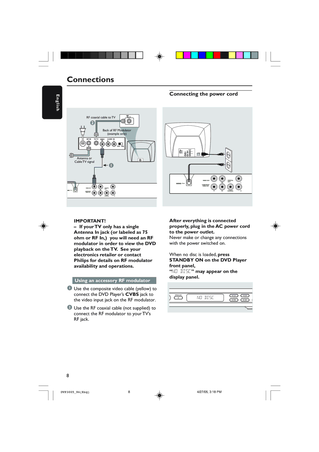 Philips DVP3005/94 Connections, Connecting the power cord, Using an accessory RF modulator, When no disc is loaded, press 