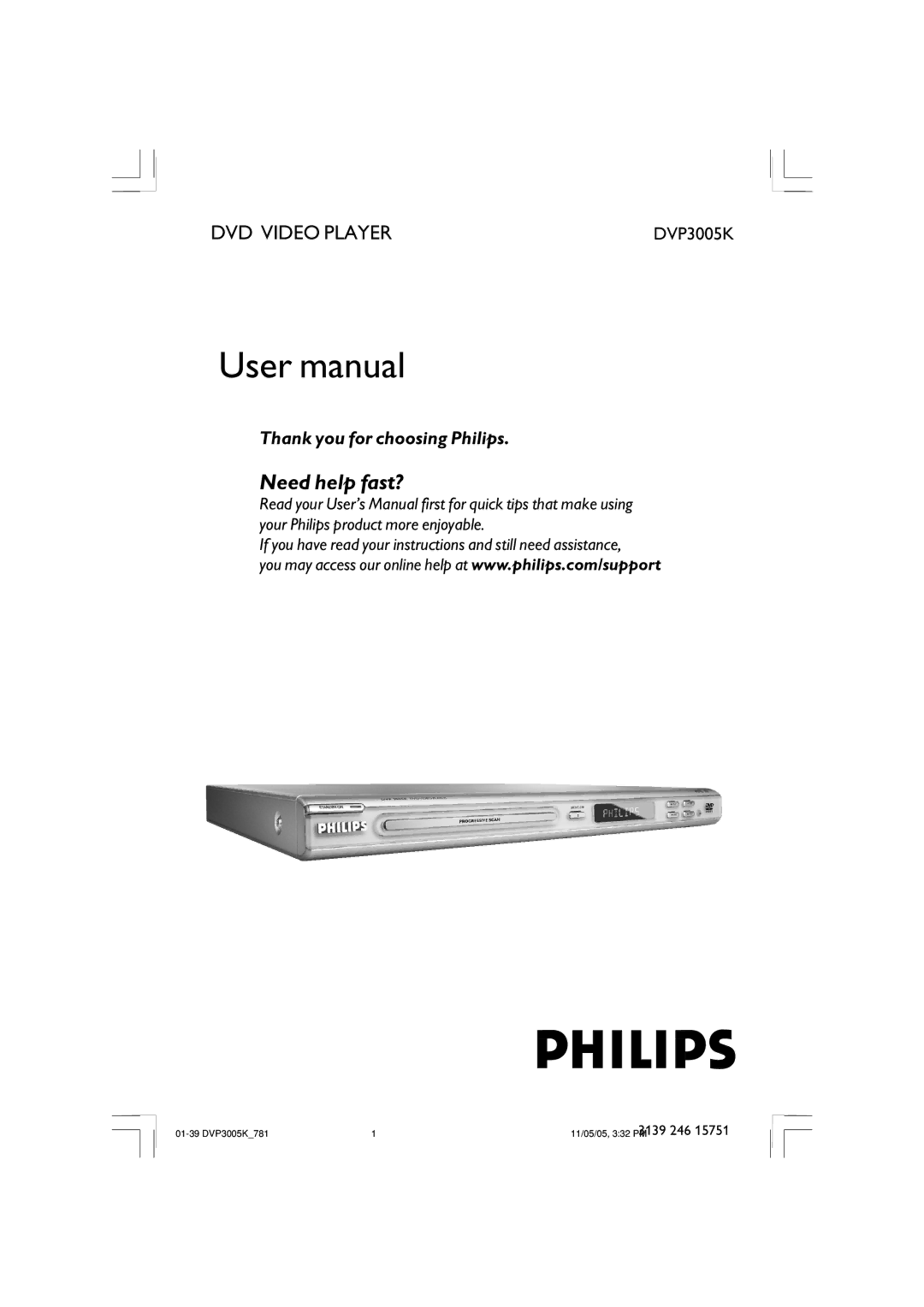 Philips DVP3005K user manual Need help fast?, 3139 246 