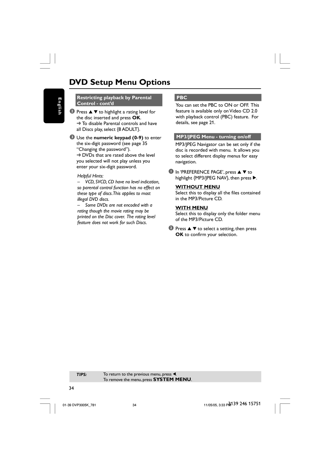 Philips DVP3005K Restricting playback by Parental Control cont’d, MP3/JPEG Menu turning on/off, Without Menu, With Menu 