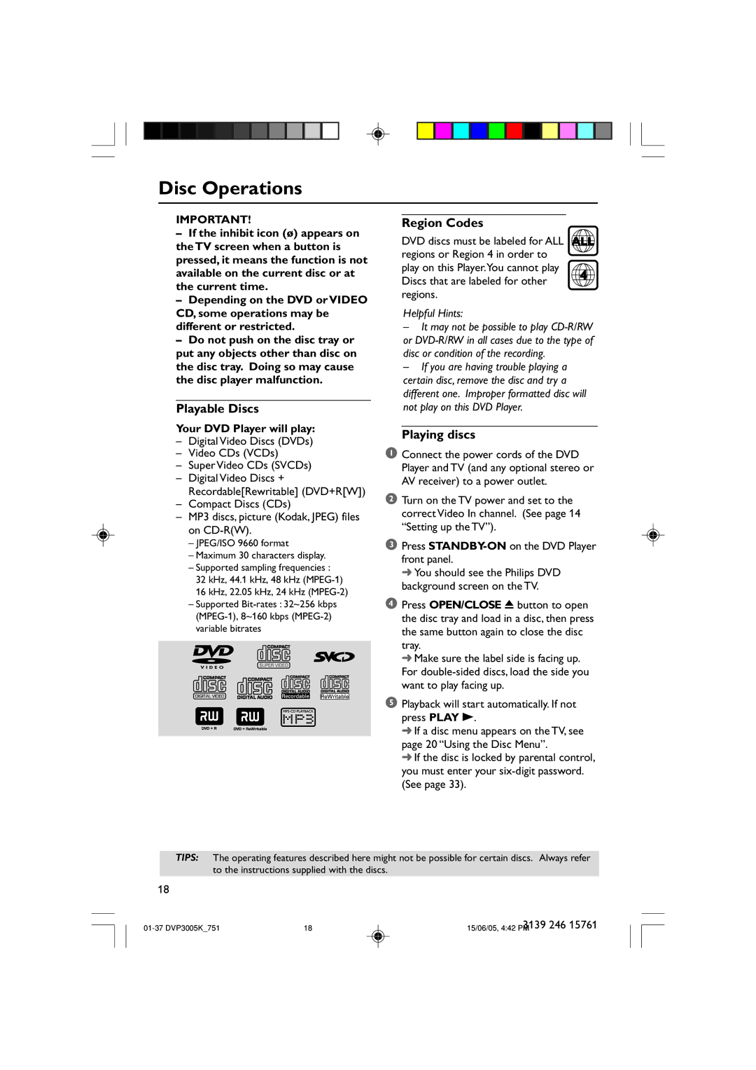 Philips DVP3005K/74 user manual Disc Operations, Playable Discs, Region Codes, Playing discs, Your DVD Player will play 