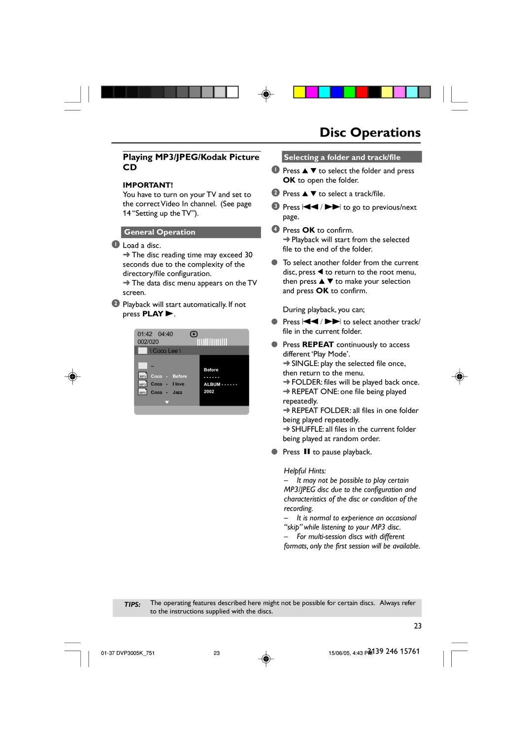 Philips DVP3005K/74 user manual Playing MP3/JPEG/Kodak Picture, General Operation, Selecting a folder and track/file 