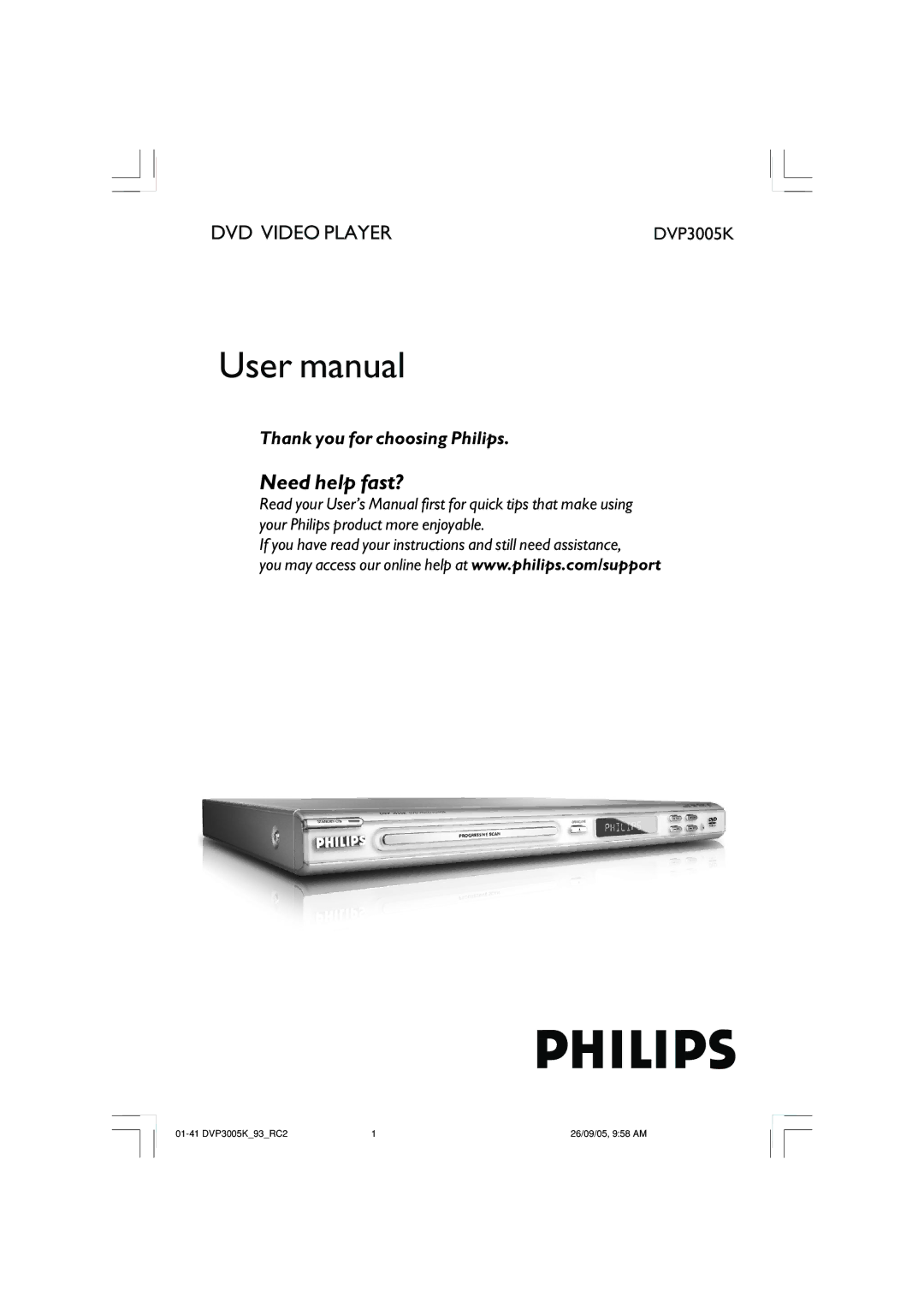 Philips DVP3005K/93 user manual Need help fast? 