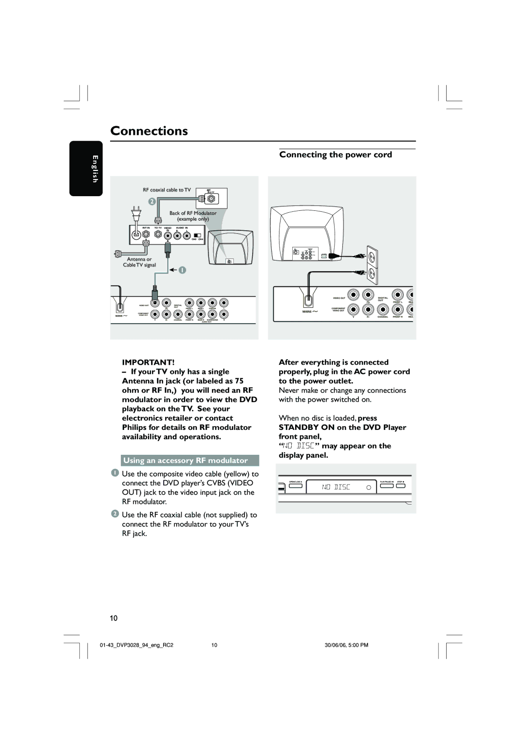 Philips DVP3028/94 user manual Connecting the power cord, Using an accessory RF modulator, When no disc is loaded, press 