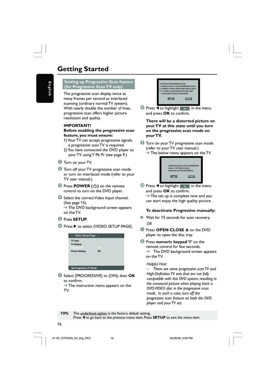 Philips DVP3028/94 user manual Press 1 to highlight OK in the menu Press OK to confirm, Below menu appears on the TV 