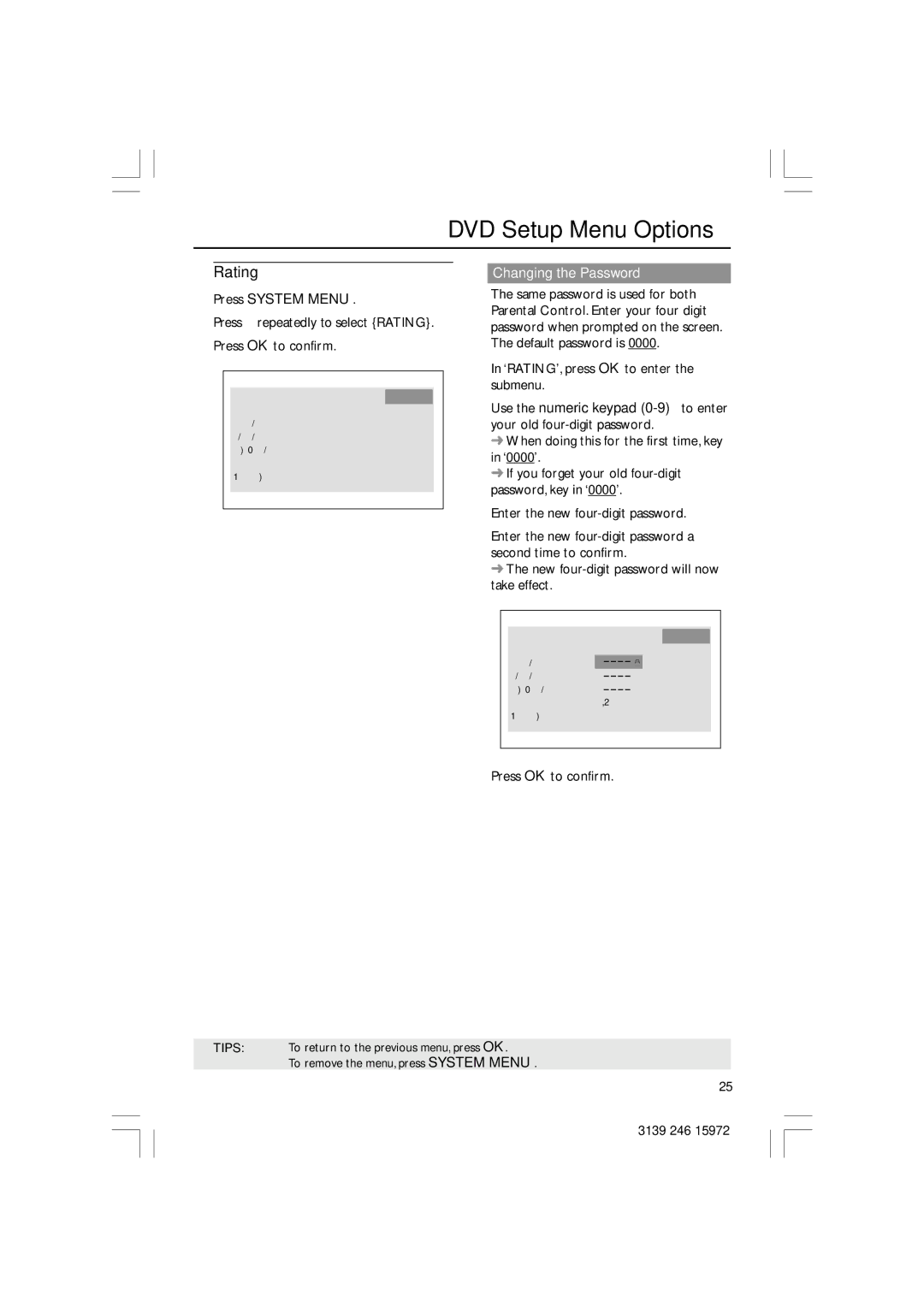 Philips DVP3030A/94 user manual Rating, Changing the Password 