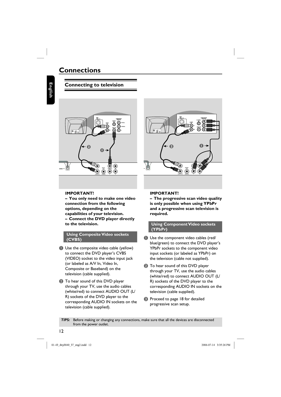 Philips DVP3040, DVP3042 manual Connections, Connecting to television, Using Composite Video sockets Cvbs 