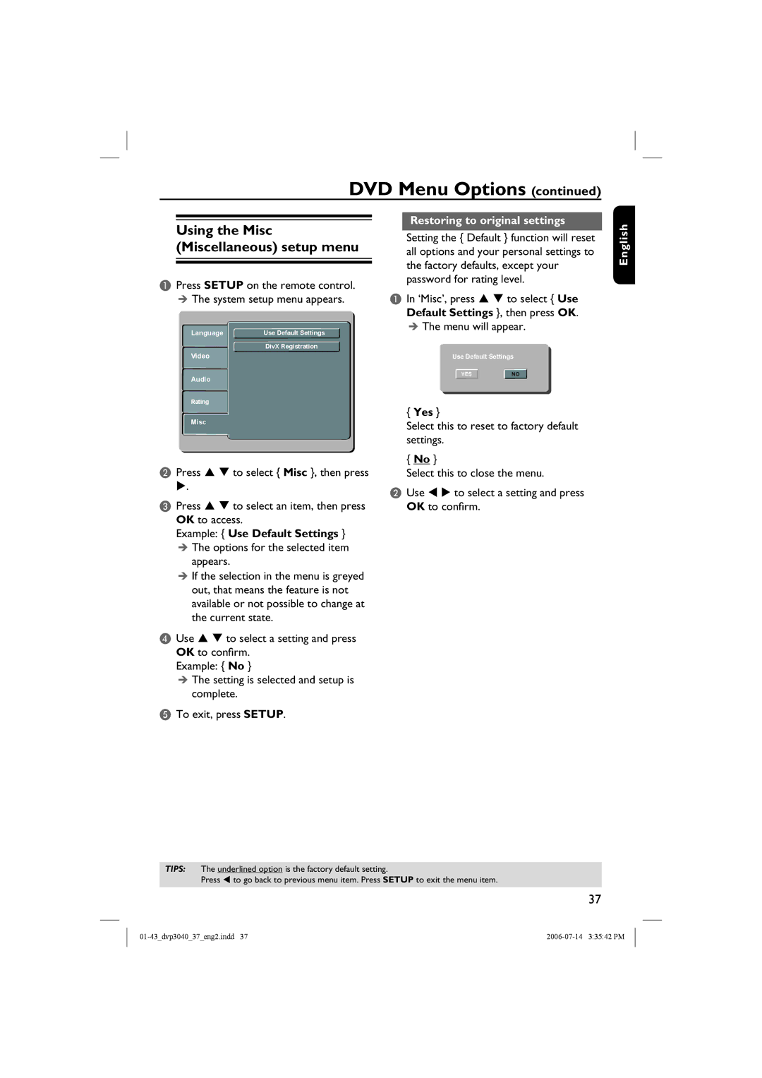 Philips DVP3042 Press S T to select an item, then press OK to access, Restoring to original settings, Menu will appear 