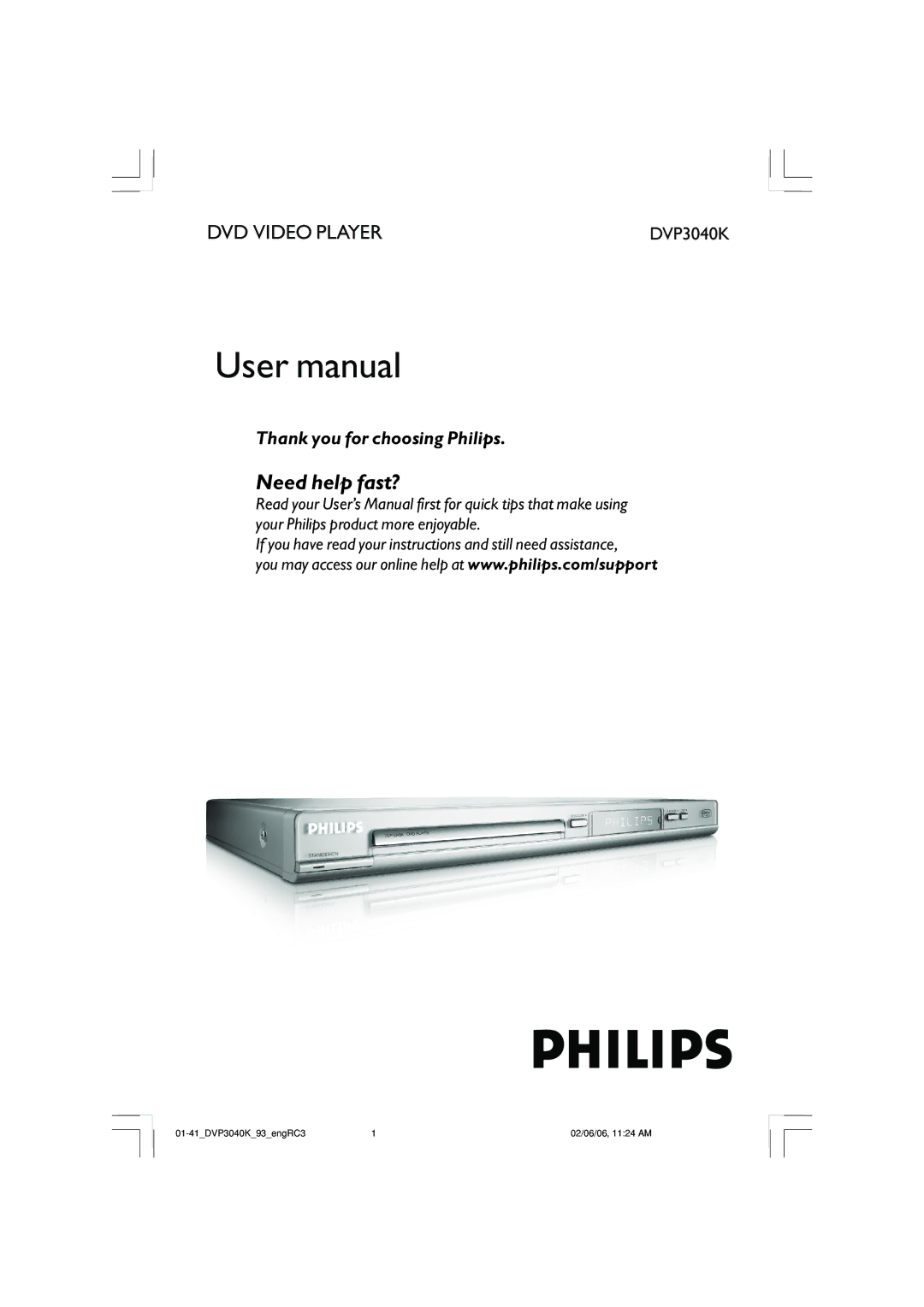 Philips DVP3040K user manual Need help fast? 