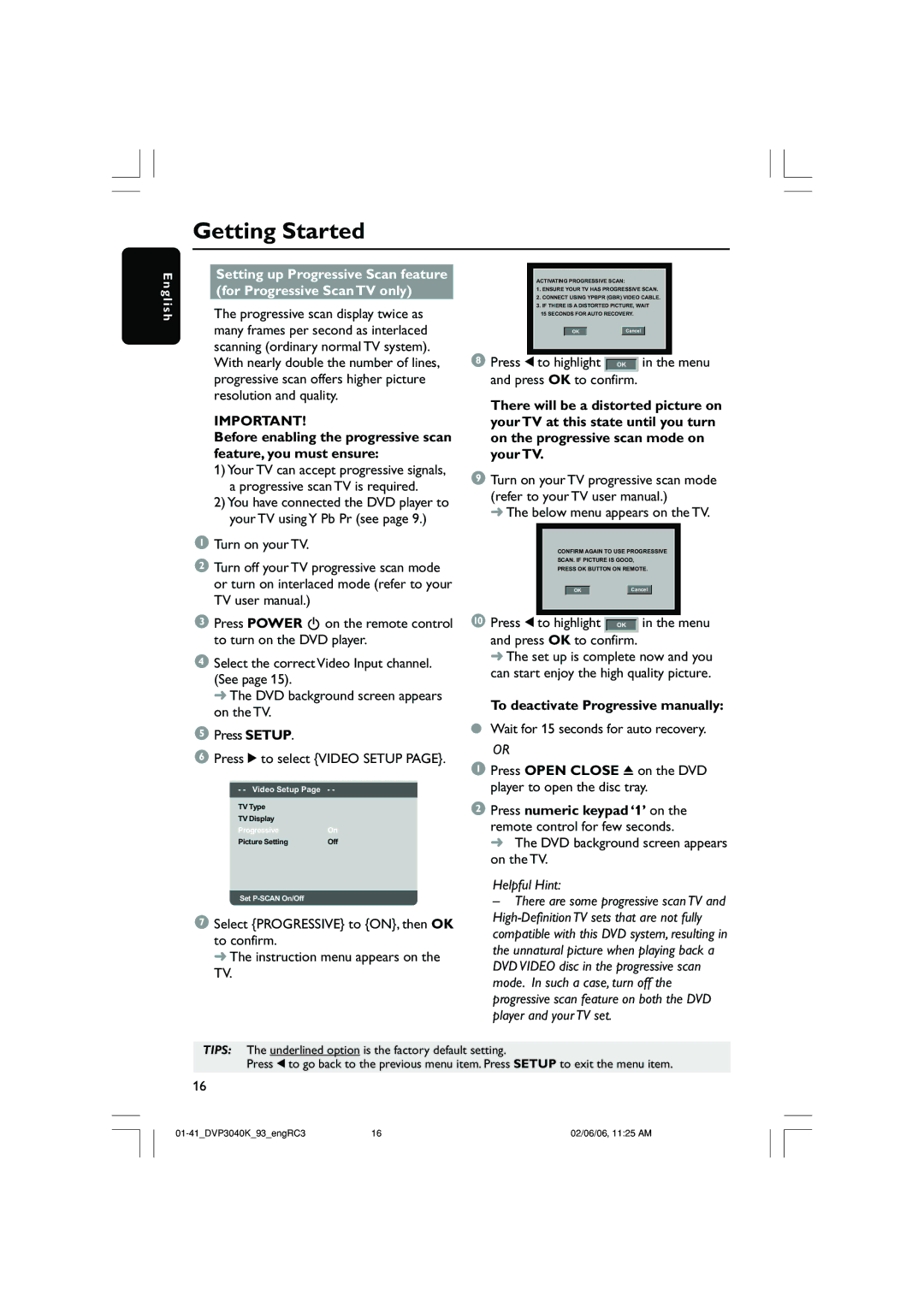 Philips DVP3040K user manual Press 1 to highlight OK in the menu Press OK to confirm, Below menu appears on the TV 