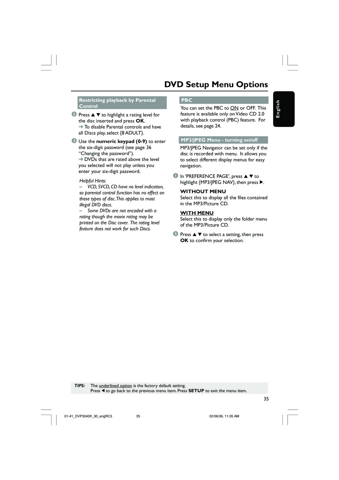 Philips DVP3040K user manual MP3/JPEG Menu turning on/off, Without Menu, With Menu 