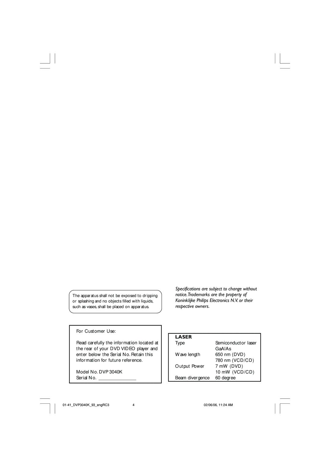 Philips DVP3040K user manual For Customer Use, Model No. DVP 3040K Serial No, Laser, Type, GaAlAs 