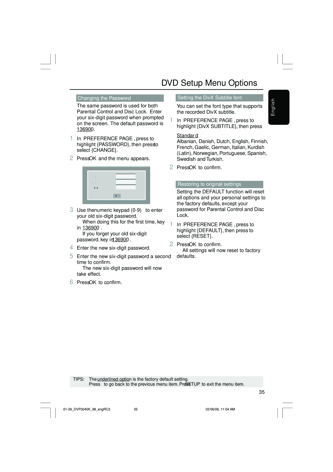 Philips DVP3040K/96 Changing the Password Setting the DivX Subtitle font, Standard, Restoring to original settings 