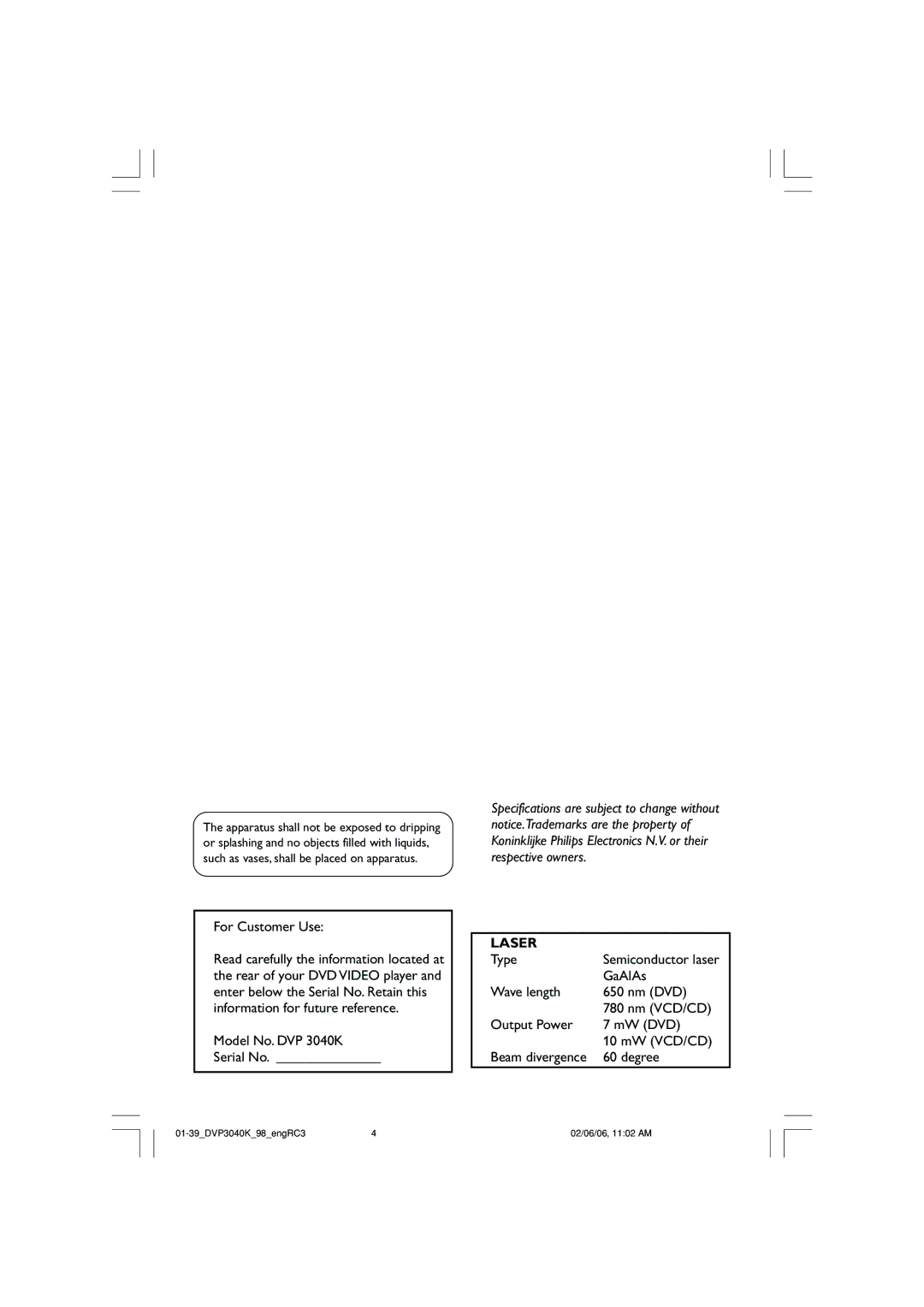 Philips DVP3040K/96 user manual For Customer Use, Model No. DVP 3040K Serial No, Laser, Type, GaAlAs 