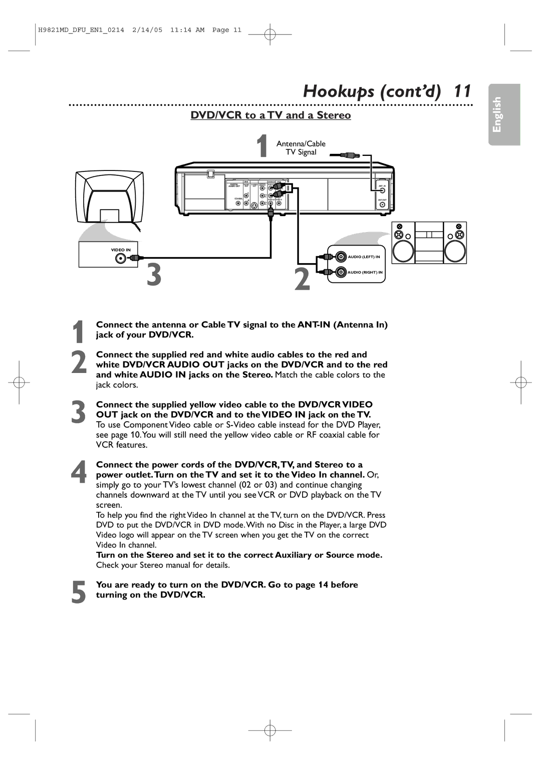 Philips DVP3050V user manual DVD/VCR to a TV and a Stereo, Check your Stereo manual for details 