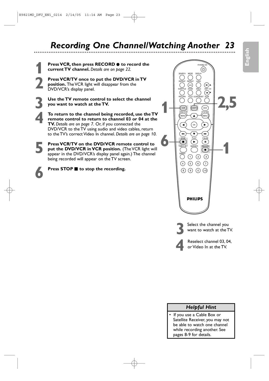 Philips DVP3050V user manual Press VCR, then press Record I to record, Press VCR/TV once to put the DVD/VCR in TV 