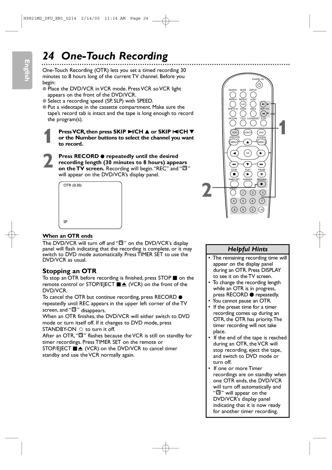 Philips DVP3050V user manual One-Touch Recording, Stopping an OTR, Or Skip, When an OTR ends 