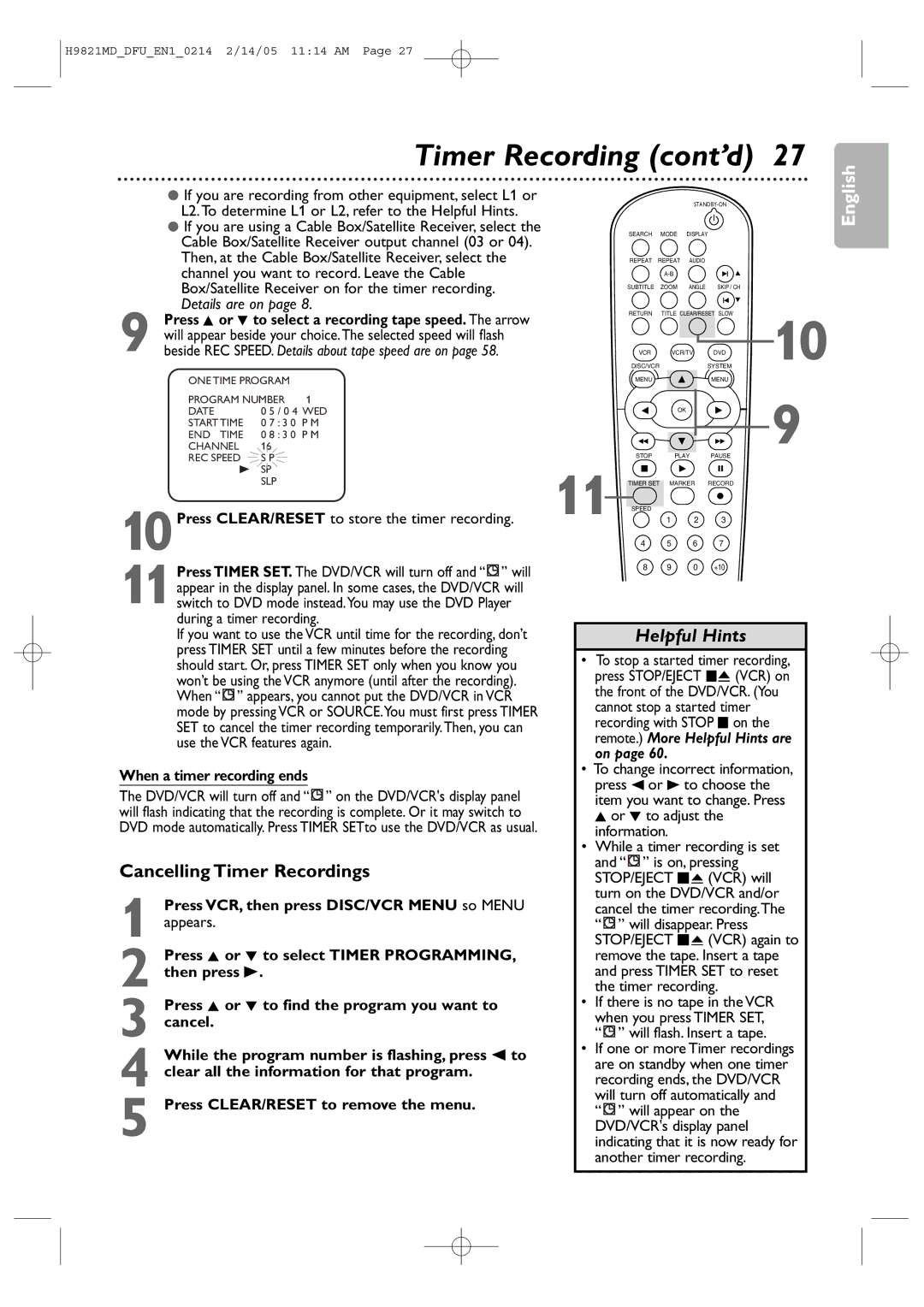 Philips DVP3050V user manual Timer Recording cont’d, Cancelling Timer Recordings, When a timer recording ends 